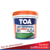ทีโอเอ 201 รูฟซีล พียู ไฮบริด / Toa 201 Roofseal
